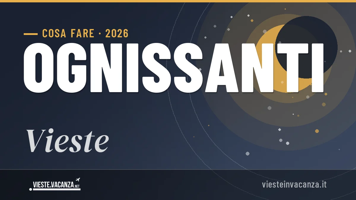 Ponte di Ognissanti 2026 a Vieste: ristoranti, dove mangiare, eventi
